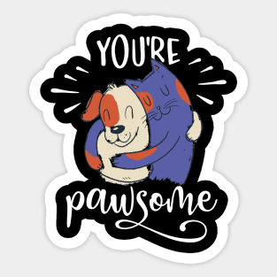 You Are Pawsome Sticker